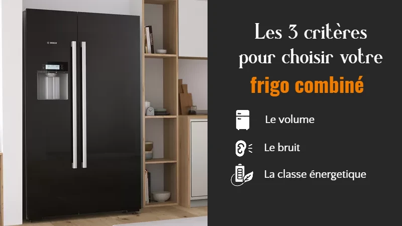 3 critères de choix pour un réfrigérateur américain